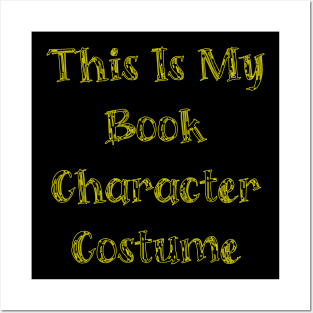 This Is My Book Character Costume Librarian Across America Posters and Art